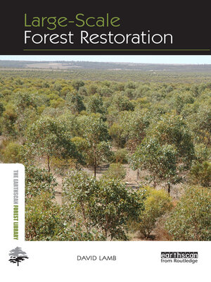 cover image of Large-scale Forest Restoration